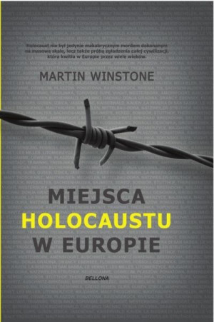 Miejsca Holokaustu w Europie