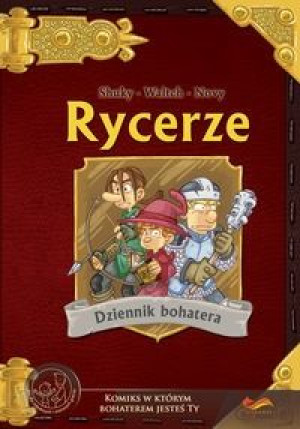 Rycerze: Dziennik Bohatera