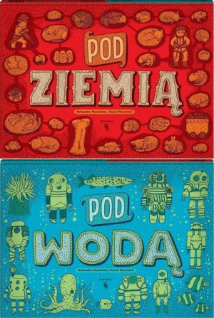 Pod ziemią. Pod wodą