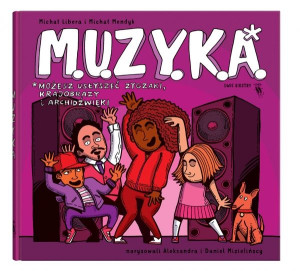 M.u.z.y.k.a.