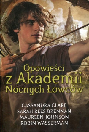 Opowieści z Akademii Nocnych Łowców