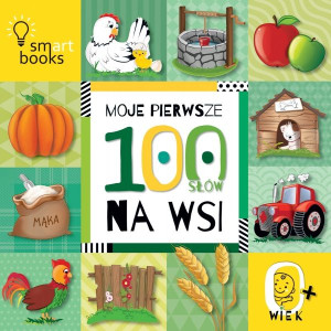 Moje pierwsze 100 słów. Na wsi