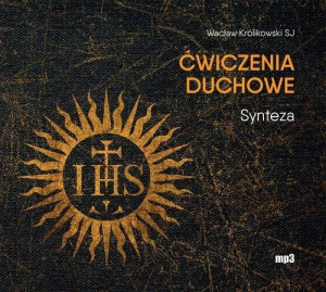 Ćwiczenia duchowe Synteza