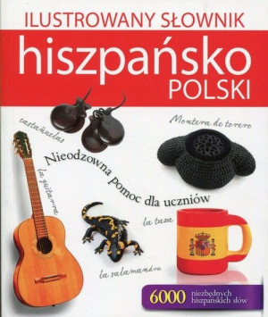 Ilustrowany słownik hiszpańsko-polski