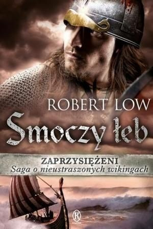 Zaprzysiężeni Smoczy łeb Tom 4