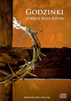 Godzinki o Męce Pana Jezusa
	 (Audiobook)