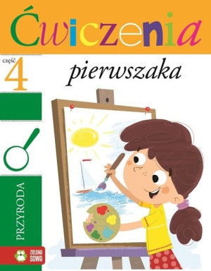 Ćwiczenia pierwszaka 4. Przyroda
