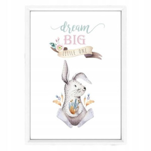 Plakat w ramce Dream Big Little One Królik A4