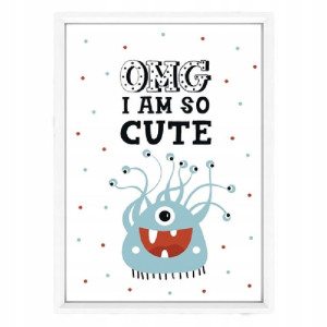 Plakat w ramce OMG so cute A3