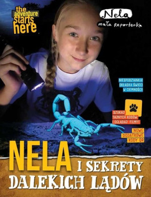 Nela i sekrety dalekich lądów Nowe wydanie z dodatkowymi kodami QR i świecą