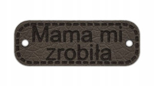 Metka Mama mi zrobiła ekoskóra 30x11 mm D55