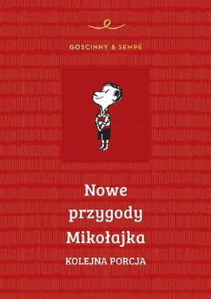 Nowe przygody Mikołajka. Kolejna porcja