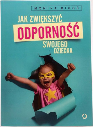 Jak zwiększyć odporność swojego dziecka Bigoś