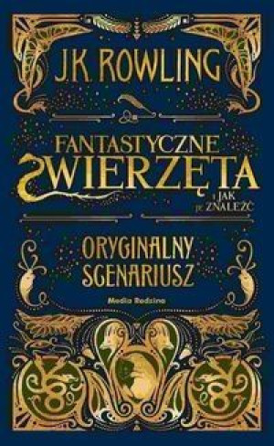 Fantastycze zwierzęta i jak je znaleźć