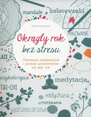 Okrągły rok bez stresu