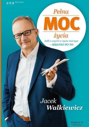 Pełna MOC życia.