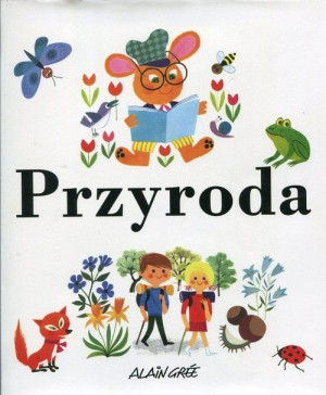 Alain Gree. Przyroda
