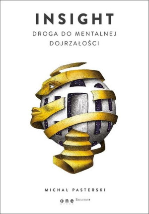 Insight. Droga do mentalnej dojrzałości