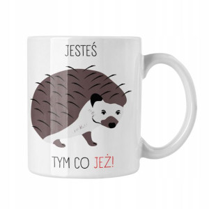 Jeż Kubek Kubek Jeż Jeżyk Prezent Jesteś To Co Jeż