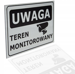 Tablica Aluminium Uwaga Teren Obiekt Monitorowany