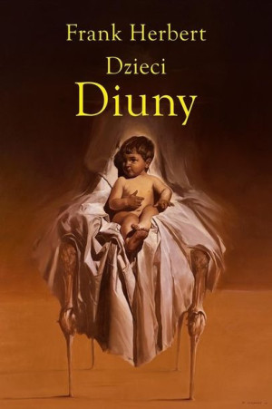 Dzieci Diuny. Kroniki Diuny. Tom 3