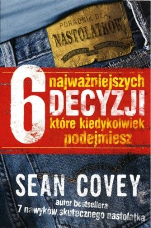 6 najważniejszych decyzji, które kiedykolwiek podejmiesz