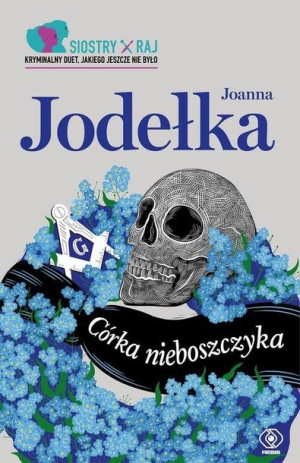 Siostry Raj. Tom 1. Córka nieboszczyka