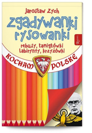 Zgadywanki Rysowanki  Kocham Polskę patriotyczna w rocznicę wybuchu II wojn