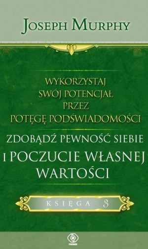 Wykorzystaj swój potencjał przez potęgę podświadomości
