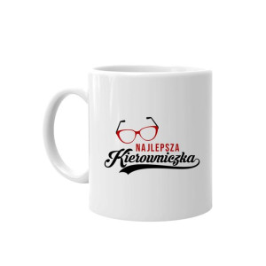 Najlepsza kierowniczka - kubek z nadrukiem dla kierowniczki