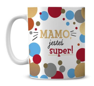 Kubek MAMO JESTEŚ JESTEŚ SUPER Kukartka