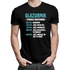 Glazurnik - stawka godzinowa koszulka z zabawnym nadrukiem