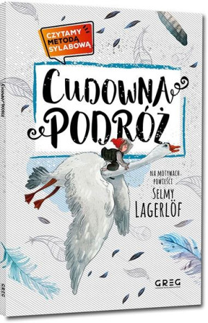 Cudowna podróż - czytamy metodą sylabową