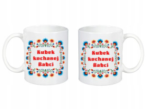 KUBEK dla BABCI Kubek kochanej Babci /09iko
