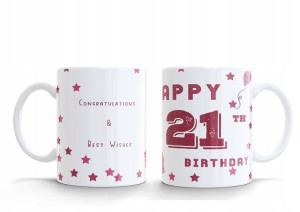 KUBEK Birthday Urodzinowy Kubek Happy 21 th Pink