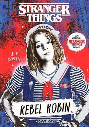 Stranger Things: Rebel Robin