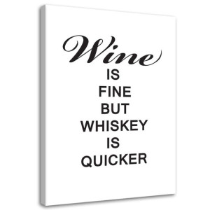 OBRAZ NA PŁÓTNIE Napis Wino Whiskey 40x60