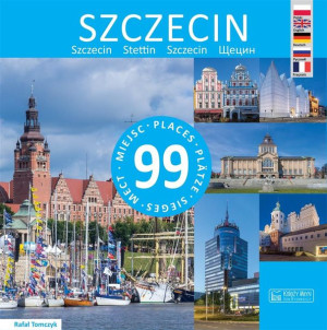 Szczecin - 99 miejsc Rafał Tomczyk