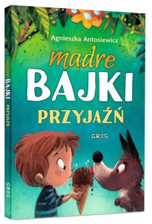 Mądre bajki - przyjaźń TW GREG Agnieszka Antosiewicz, Ola Maciejewska