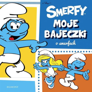 Moje bajeczki o Smerfach Peyo
