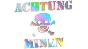 Wycinana naklejka ACHTUNG MINEN holograficzna