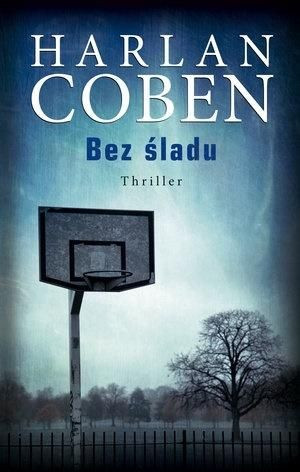 Bez śladu w.2015 Harlan Coben