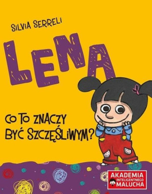 AIM. Lena. Co to znaczyć być szczęśliwym? Silvia Serreli