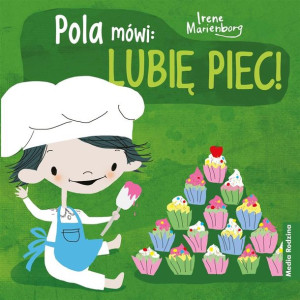 Pola mówi: "Lubię piec" Irene Marienborg