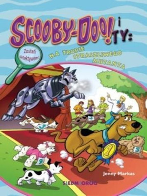 Scooby-Doo! I Ty: Na tropie Straszliwego Mutanta Jenny Markas