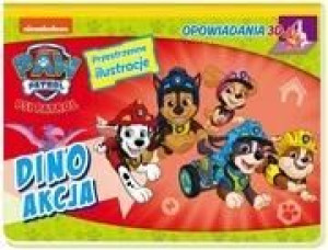Psi Patrol. Opowiadania 3D. Dino akcja praca zbiorowa