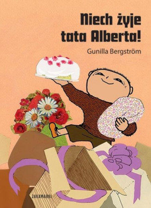 Niech żyje tata Alberta! Gunilla Bergstrm