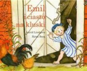 Emil i ciasto na kluski Astrid Lindgren