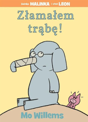 Złamałem trąbę! TW Mo Willems
