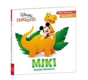 Disney Maluch. Miki spotyka dinozaura praca zbiorowa